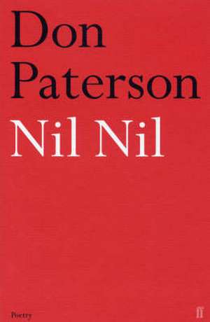 Nil Nil de Don Paterson