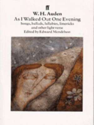 As I Walked Out One Evening de W. H. Auden