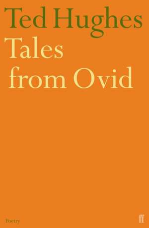 Tales from Ovid de Ted Hughes