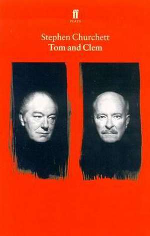Tom and Clem de Stephen Churchett