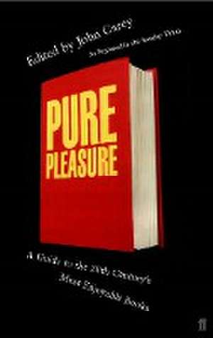 Pure Pleasure de John Carey