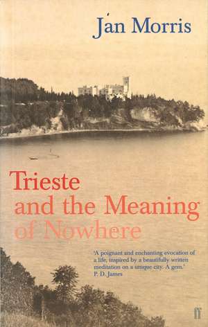 Morris, J: Trieste de Jan Morris