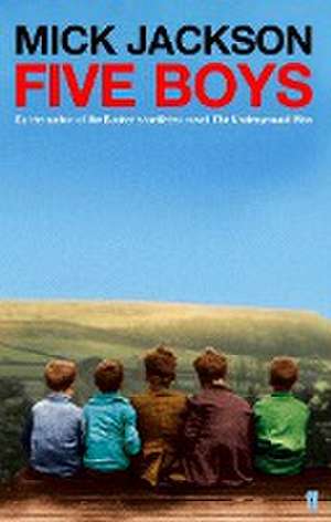 Five Boys de Mick Jackson