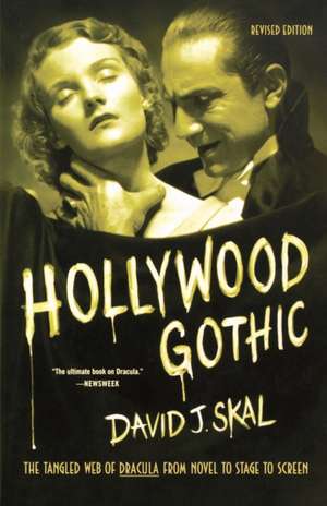 Hollywood Gothic de David J. Skal