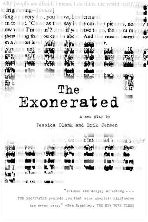Exonerated, The de Jessica Blank