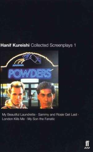 Collected Screenplays 1 de Hanif Kureishi