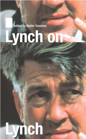 Lynch on Lynch de David Lynch