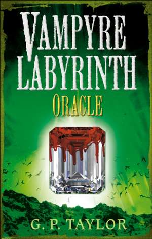Vampyre Labyrinth de G. P. Taylor