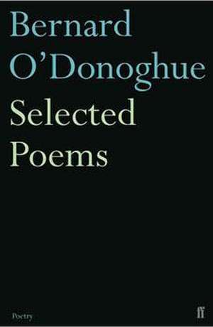 Selected Poems Bernard O'Donoghue de Bernard O'Donoghue