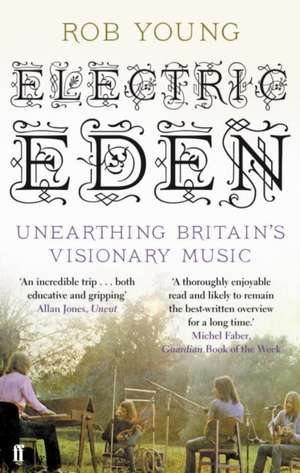 Electric Eden de Rob Young