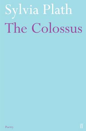 The Colossus de Sylvia Plath