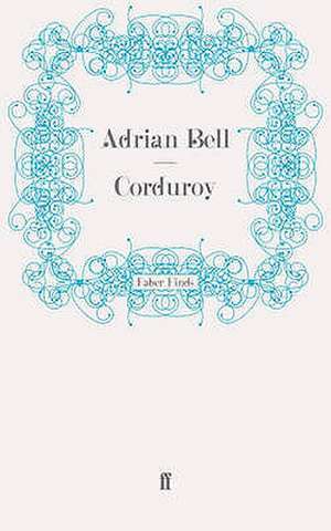 Corduroy de Adrian Bell