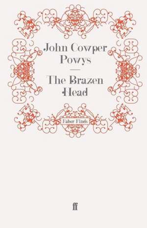 The Brazen Head de John Cowper Powys