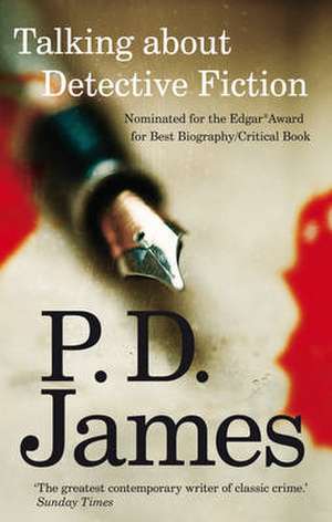 Talking about Detective Fiction de P. D. James