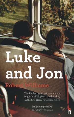 Luke and Jon de Robert Williams