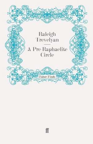 A Pre-Raphaelite Circle