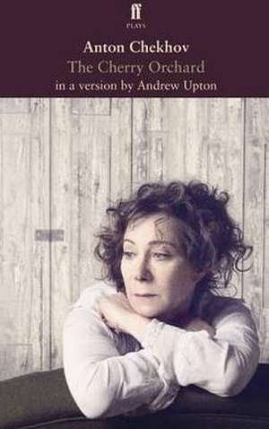 Chekhov, A: Cherry Orchard