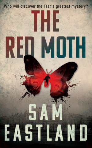 The Red Moth de Sam Eastland