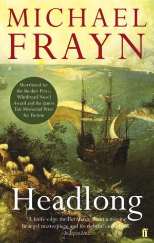 Headlong de Michael Frayn