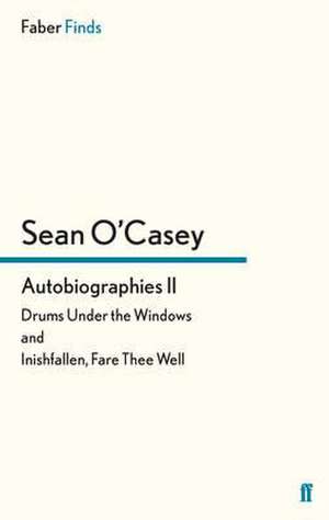 Autobiographies II de Sean O'Casey