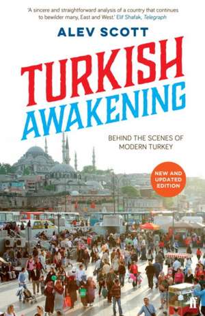 Turkish Awakening de Alev Scott