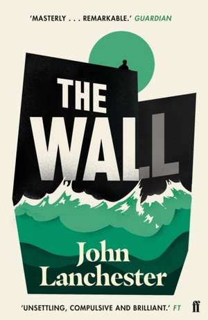 The Wall de John Lanchester