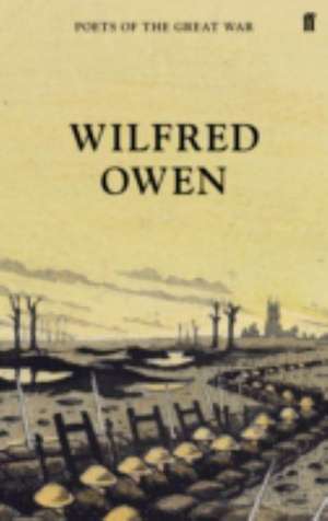 Wilfred Owen de Wilfred Owen