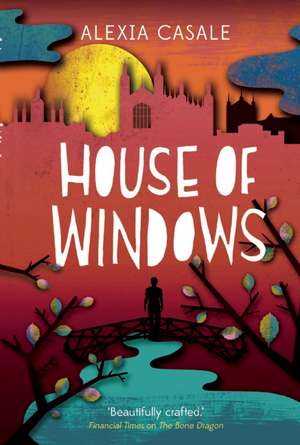 House of Windows de Alexia Casale