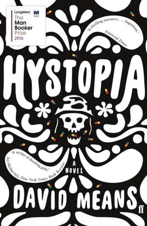 Hystopia de David Means