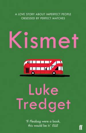 Kismet de Luke Tredget