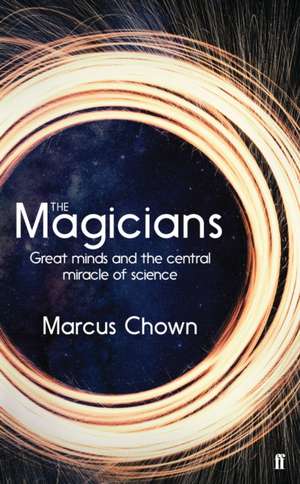 The Magicians de Marcus Chown