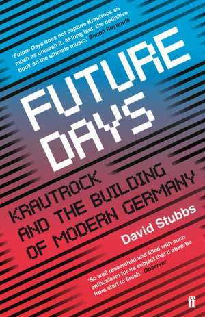 Future Days de David Stubbs