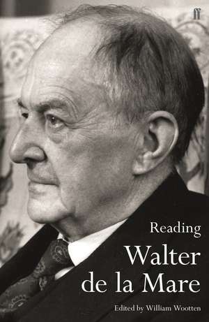 Reading Walter de la Mare de Walter De La Mare