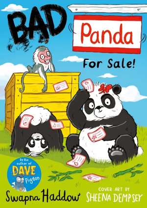 Bad Panda: For Sale de Swapna Haddow