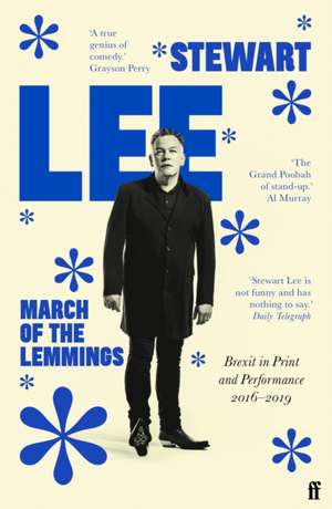 March of the Lemmings de Stewart Lee