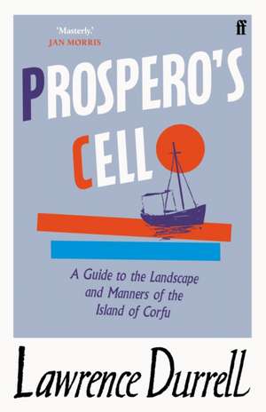 Prospero's Cell de Lawrence Durrell