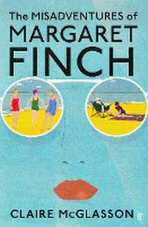 The Misadventures of Margaret Finch - Export Edition de Claire McGlasson