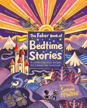 The Faber Book of Bedtime Stories de Sarah McIntyre