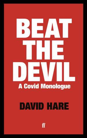 Beat the Devil de David Hare