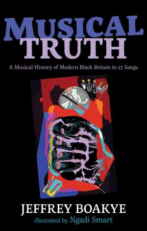 Musical Truth de Jeffrey Boakye