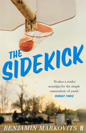 The Sidekick de Benjamin Markovits