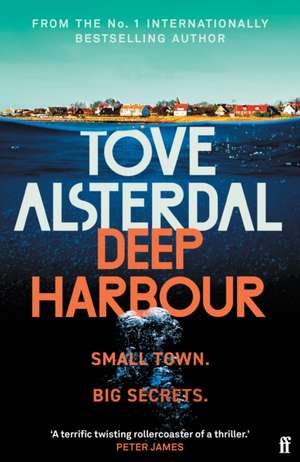 Deep Harbour de Tove Alsterdal