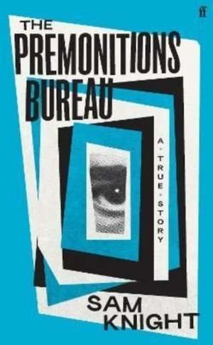 PREMONITIONS BUREAU de SAM KNIGHT