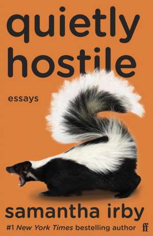 Quietly Hostile de Samantha Irby