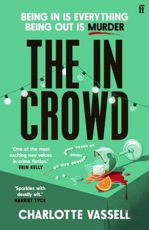 The In Crowd de Charlotte Vassell