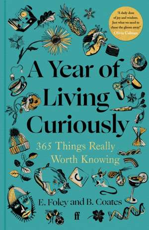 A Year of Living Curiously de Beth Coates