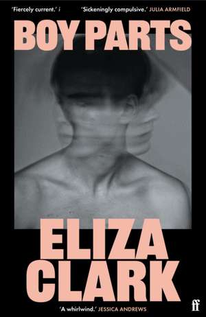 Boy Parts de Eliza Clark