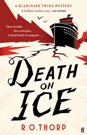 Death on Ice de R. O. Thorp