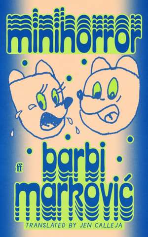 Minihorror de Barbi Markovic