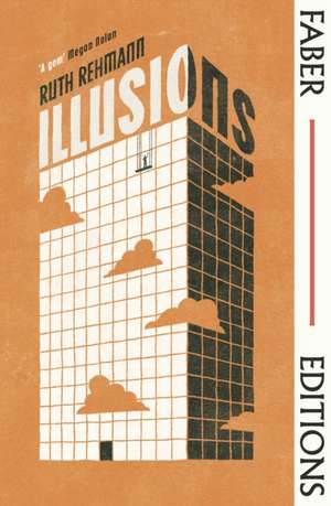 Illusions de Ruth Rehmann